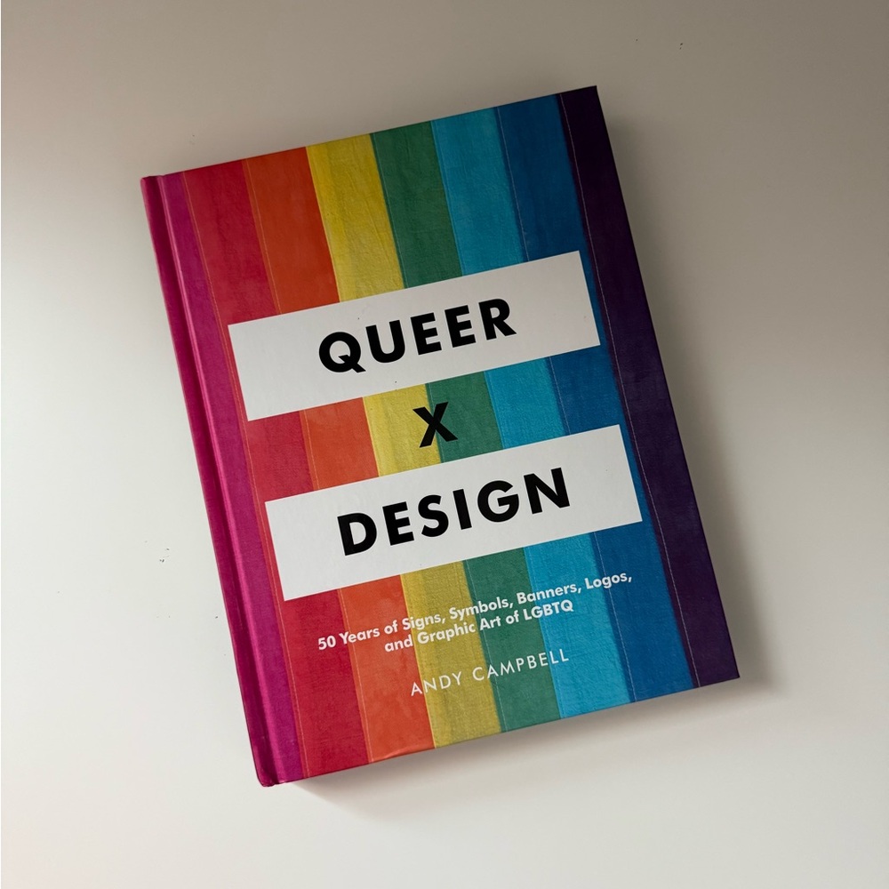 Queer X Design Book by Andy Campbell